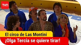 ¡Olga Tercia se quiere tirar  El circo de Las Montini  T1E29 [upl. by Notlem]