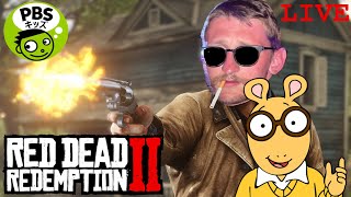 ARTHUR on PBS NO KIDS 🔞🤠  RDR2  EP8 rdr2 rdr2story reddeadredemption2 reddeadfunny reddead [upl. by Bopp]