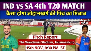 IND vs SA 4th T20 match Pitch report  The Wanderers stadium pitch report  SA vs IND pitch report [upl. by Aysahc]