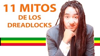 11 mitos sobre los dreadlocks o rastas que deberías saber  RASTA LATINO [upl. by Adnilrev]