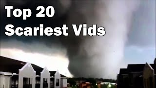 TOP 20 Scariest Tornado Videos Ever Recorded [upl. by Viviane935]