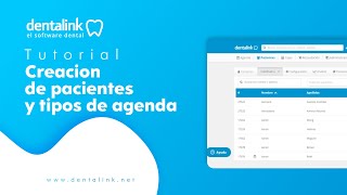 CREAR PACIENTES Y TIPOS DE AGENDA EN DENTALINK [upl. by Monia954]