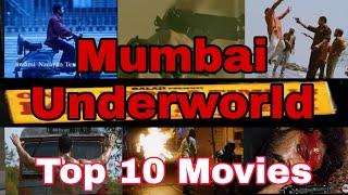 Top 10 Mafia Underworld Movies  Bollywood Underworld Movies  Gangsters Mumbai Underworld [upl. by Refiffej719]