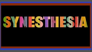 The Surprising World of Synesthesia where sensory pathways intertwine [upl. by Shane]