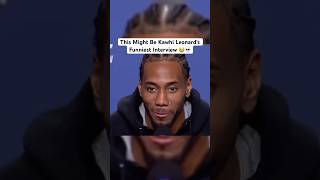 Kawhi Leonard’s Funniest Interview [upl. by Ahseital350]