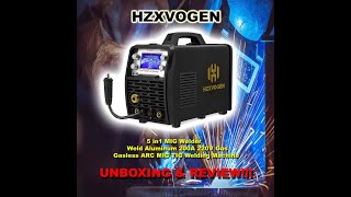 HZXVOGEN HBM2280 5in1 Welder 200A Gas or Gasless MIG ARC TIG Spoolgun Capable UNBOXING amp REVIEW [upl. by Bendicta]