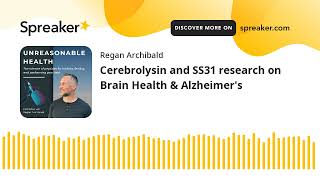 Cerebrolysin and SS31 research on Brain Health amp Alzheimers [upl. by Ytineres]