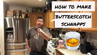 How to make Butterscotch Schnapps [upl. by Adnylem10]