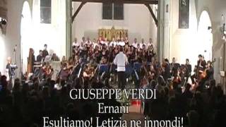 Giuseppe Verdi  quotEsultiamoquot da Ernani [upl. by Georglana]