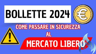 Bollette Luce e Gas DAL 2024 si passa al MERCATO LIBERO [upl. by Alam]