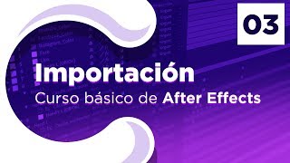 Importar archivo en After Effects  03 [upl. by Aracot197]