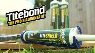 Titebond Titeshield provides a weatherproof shield against the elements [upl. by Miarfe]