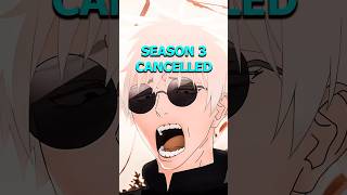 New Season 3 Cancelled Mappa Bans Jujutsu Kaisen 😱😭 shorts anime jujutsukaisen [upl. by Gonta]