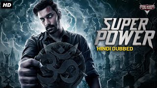 SUPER POWER  Superhit Hindi Dubbed Action Movie  Santhosh Prathap Madhu Shalini  South Movie [upl. by Thomsen175]