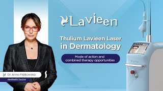 Thulium Lavieen Laser in Dermatology [upl. by Kapoor]