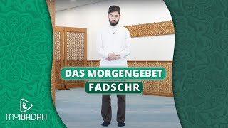 So geht das Morgengebet Fadschr ⦙ MyIbadah ⦙ [upl. by Dranyar]