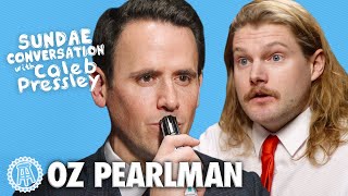 OZ PEARLMAN Sundae Conversation with Caleb Pressley [upl. by Imuyam795]