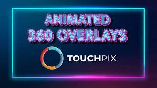 How To Add An Animated Overlay In Touchpix Using Canva [upl. by Draper]