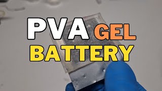 Make a Gel Battery with PVA [upl. by Jannel735]