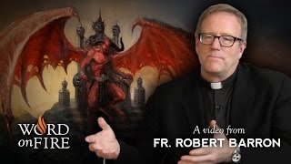 Bishop Barron on The Devil [upl. by Jariah518]