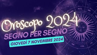 Scopri il Tuo Destino Astrale per il 7 novembre 2024 [upl. by Noremak]