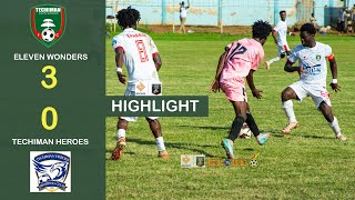 ELEVEN WONDERS 30 TECHIMAN HEROES  HIGHLIGHTS  Access Bank Division One League MD4  Globe Tv [upl. by Aliel492]