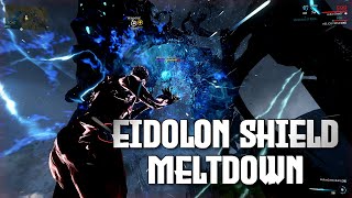 Warframe Eidolon Shield Meltdown  Best Amp Preview [upl. by Temirf]