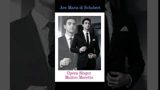 Matteo Moretto Opera Singer canta lAve Maria di Schubert ❤️🌹❤️ in latino presso ROMA [upl. by Libby]