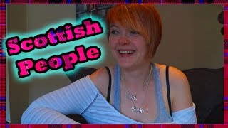 Scottish People [upl. by Marchelle]