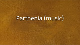 Parthenia music [upl. by Anitirhc788]