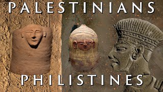 The Real Origins of the Philistines and Palestinians [upl. by Nylitsirk561]