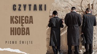 Czytaki Biblia Księga Hioba 11 [upl. by Eirotal]