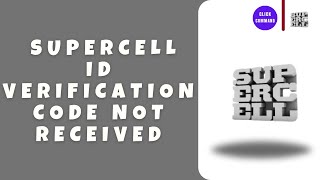 How to Supercell ID Verification Code Not Received in Email on iPhone [upl. by Lezley]