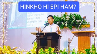 TOPIC HINKHO HI EPI HAMWHAT IS LIFE8thSEPT2024WORSHIP SERVICECCP [upl. by Selden]