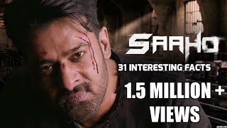 Saaho  51 Interesting Facts  Prabhas Shraddha Kapoor  Arun Vijay Neil Nitin  UV Creations [upl. by Kendre765]