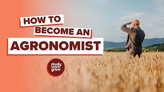 How to become an Agronomist [upl. by Tuorah626]