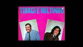 TIBAGI E MILTINHO – NOVA FLOR [upl. by Sanborn680]