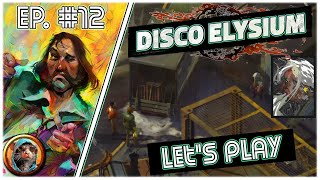 Disco Elysium  12  La camionneuse [upl. by Ag]