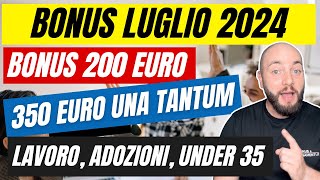 BONUS LUGLIO 2024 tutti i bonus per famiglie e lavoratori [upl. by Aay]