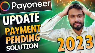 Payoneer Payment pending SolutionPayoneer account under review problempayoneer live chat 2024 [upl. by Ettedualc119]