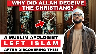 A Muslim Apologist Left islam Why did Allah Deceive the Christians Reaction Video [upl. by Teloiv]