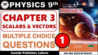 MCQs  Chapter 3 Scalars amp Vectors  9th Physics  Cantab Publisher Lahore  FBISE JamalPhysicist [upl. by Dole]