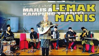 LEMAK MANIS INANG cover by ROJER KAJOL ft ORKES MELAYU ROJER OMR [upl. by Yahsram]