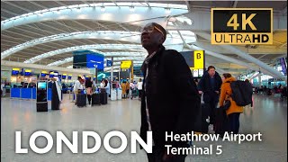 London Walk on 12423 Heathrow Airport Terminal 5 British Airways 4K Vlog Virtual Tour [upl. by Iran112]