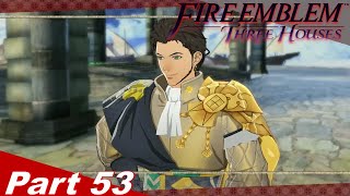 Fire Emblem Three Houses  Part 53  Master Tactician [upl. by Decima]