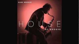 Euge Groove  Knock Knock Whos There [upl. by Eanod]