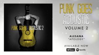 Alesana  Apology Punk Goes Acoustic Vol 2 [upl. by Kerrie]