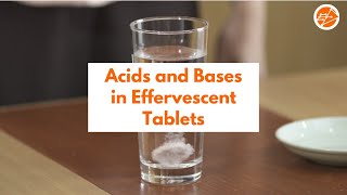 Acids and Bases in Effervescent Tablets [upl. by Ecyoj]