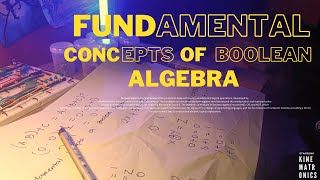 Fundamental Concepts Of Boolean Algebra [upl. by Ennaeiluj161]