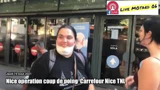 🔴Nice ⚠️ action Carrefour Nice TNL [upl. by Dawna]